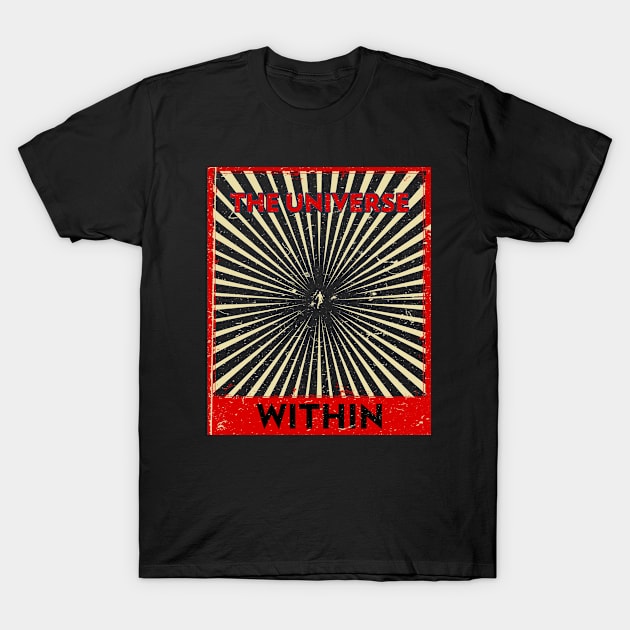 The Universe within T-Shirt by Outlandish Tees